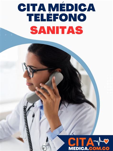 numero telefonico sanitas para citas|Contáctanos